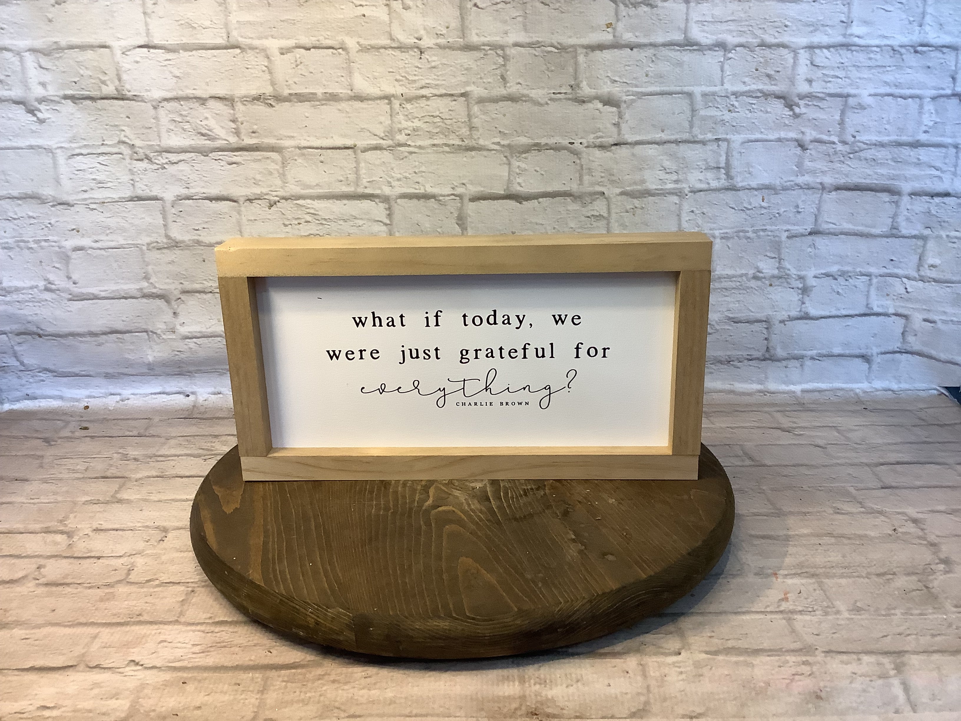 What if I told you today sign