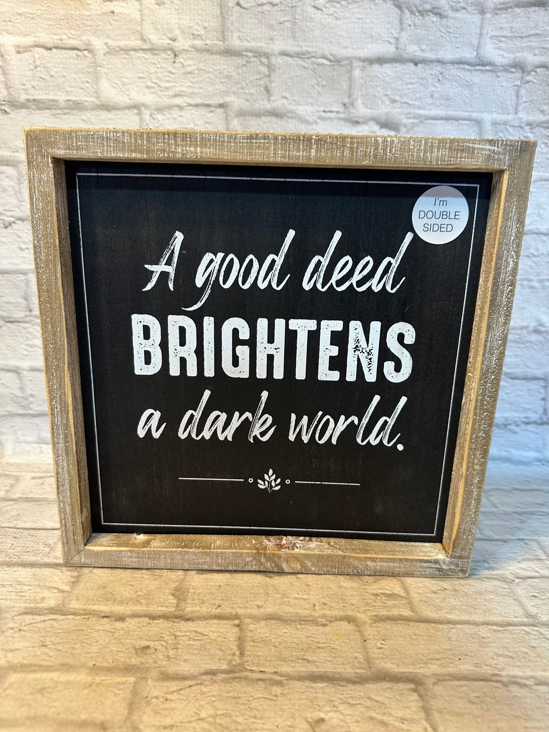 K Double Sided Brightens and Lifting Sign