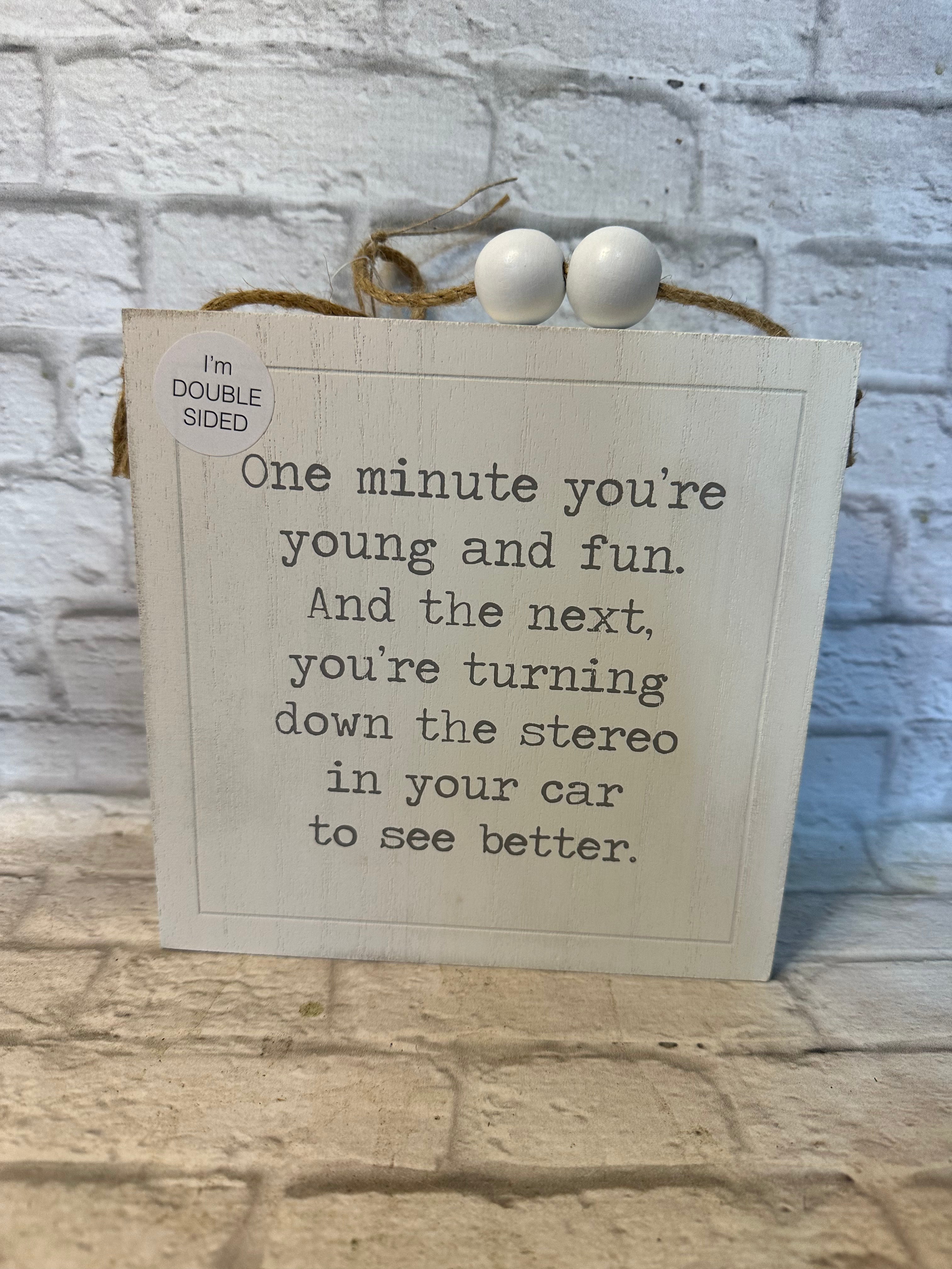K Double Sided Getting Old Hanging Sign