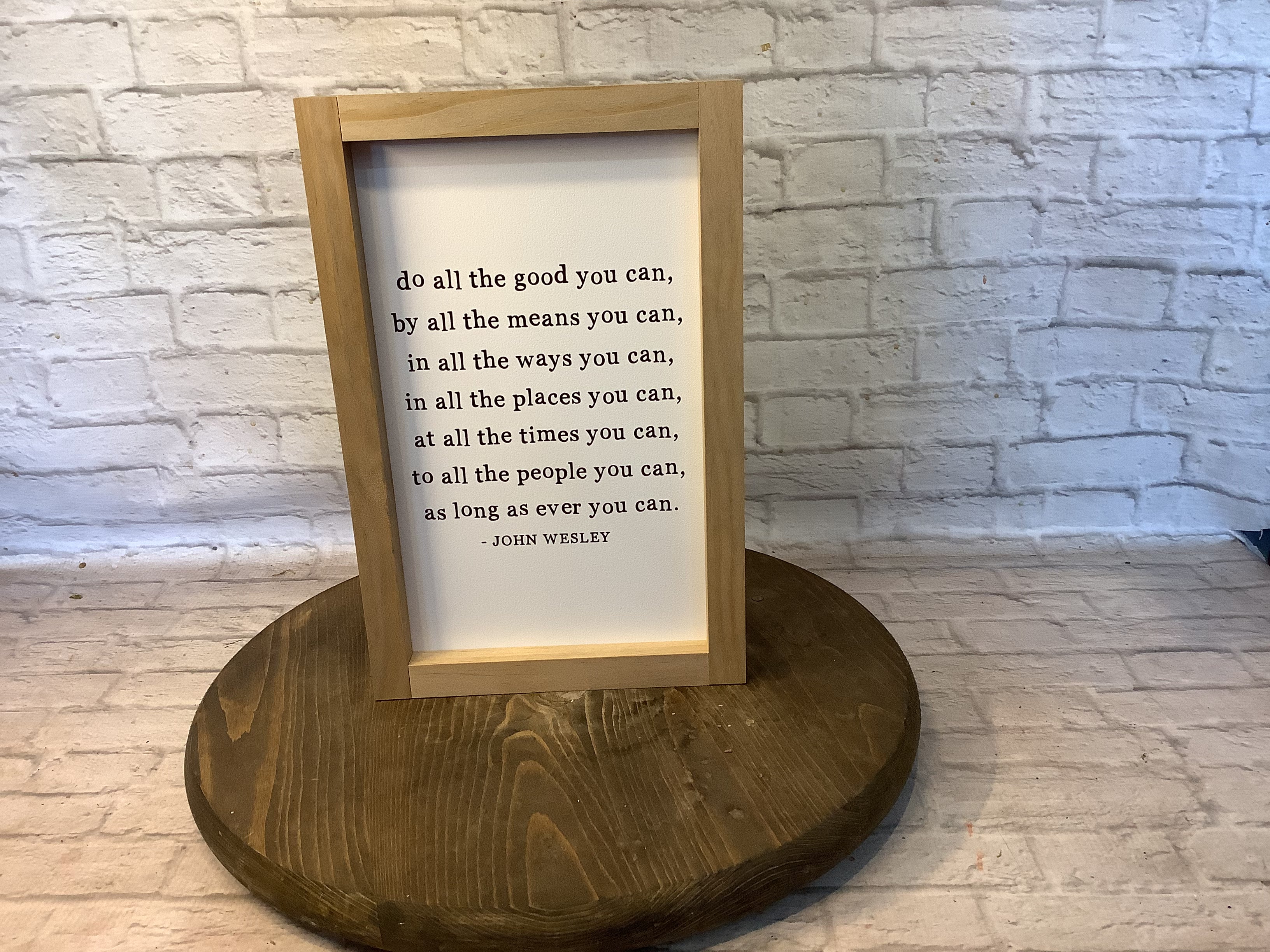 Do all the good you can sign