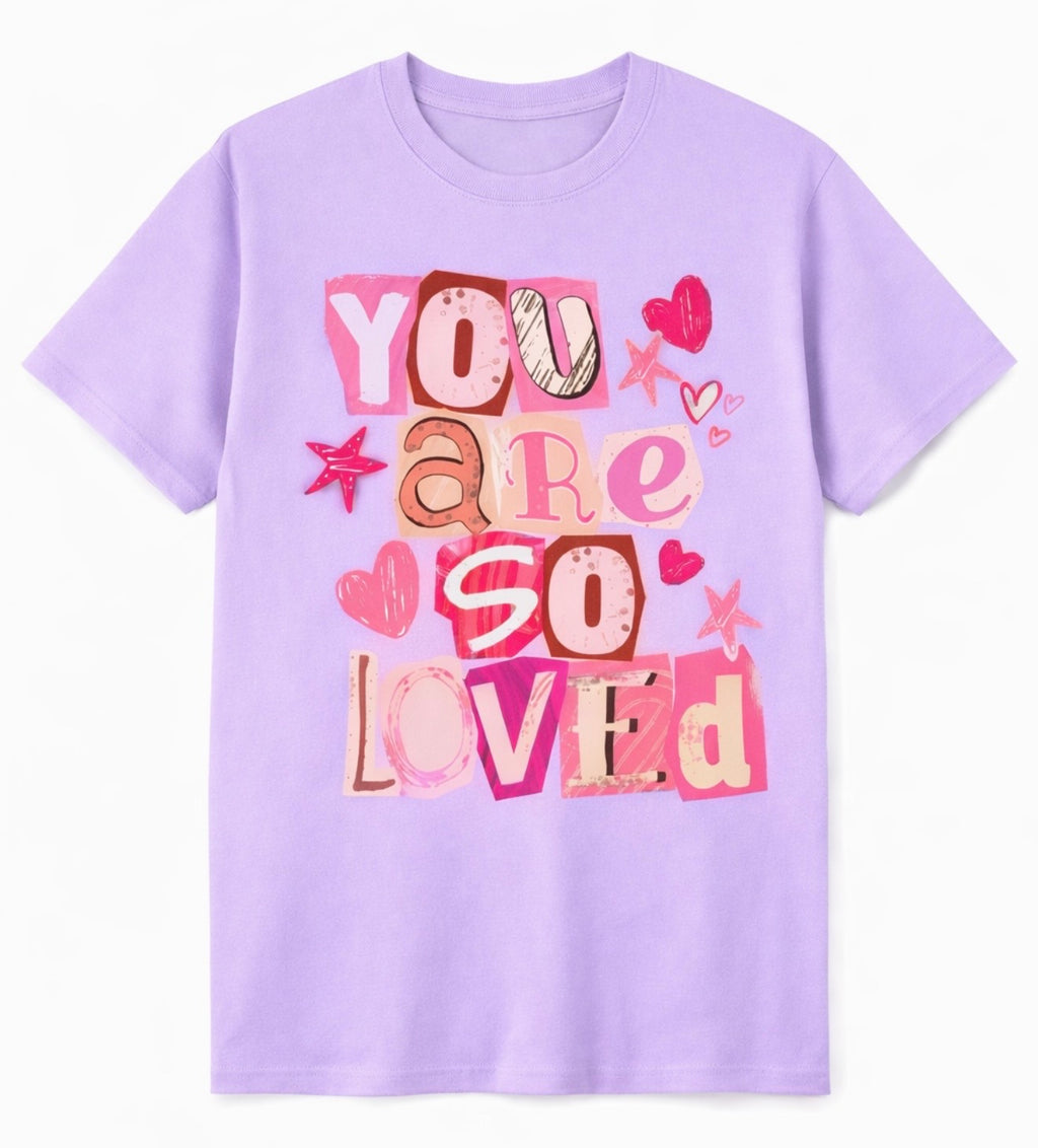 KT - YOU ARE SO LOVED TEE
