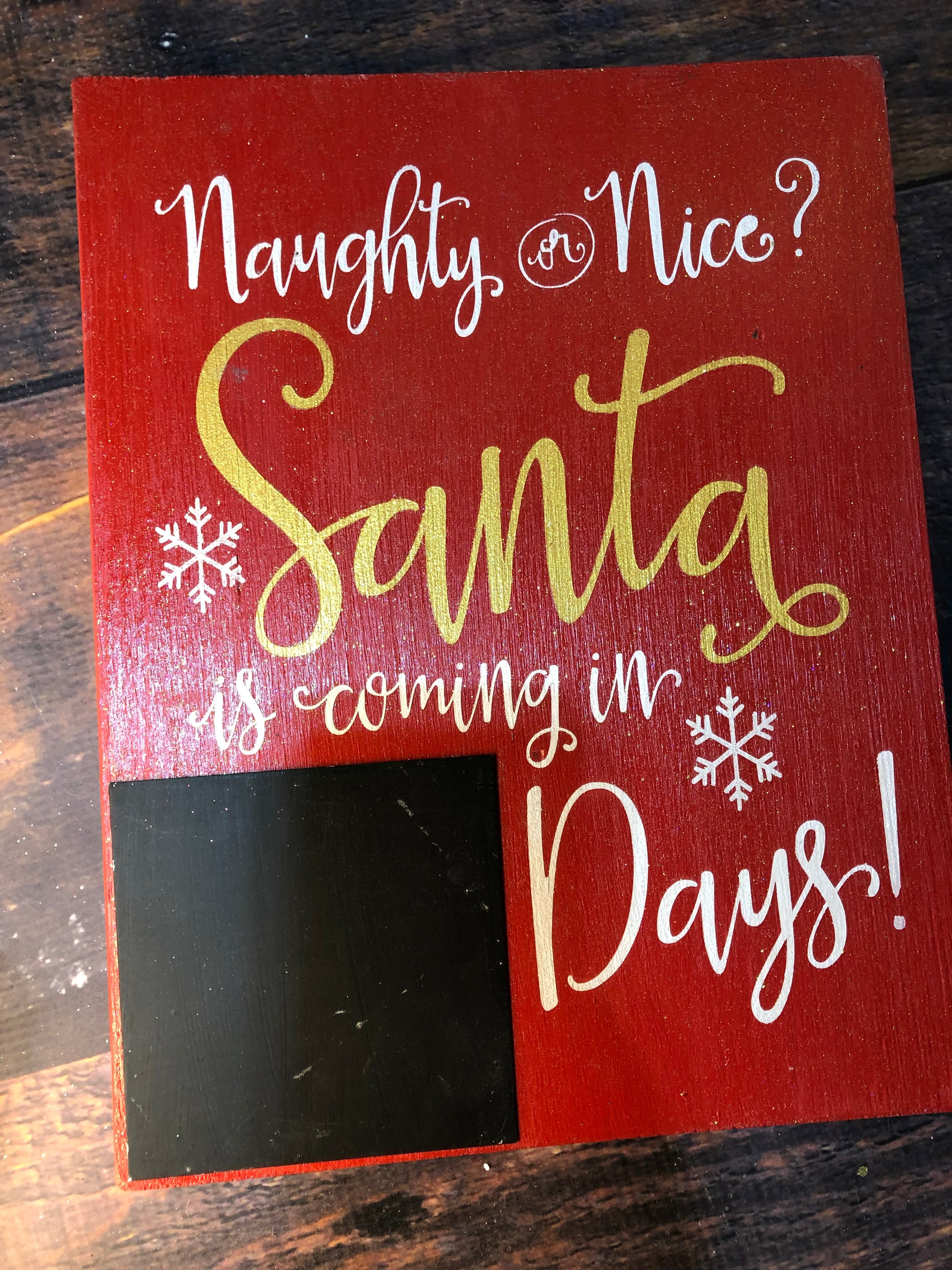 K Naughty or Nice Sign