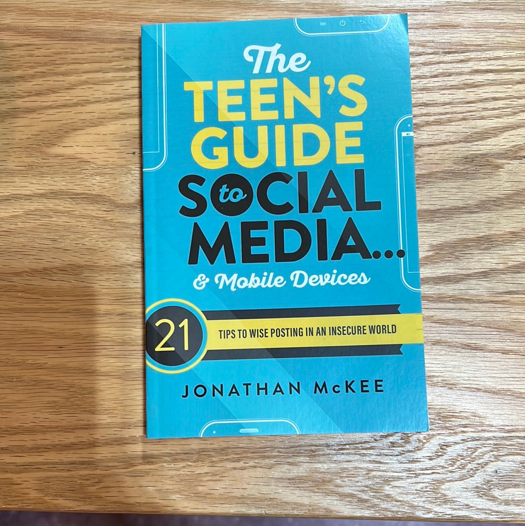K The Teen’s Guide to Social Media Book