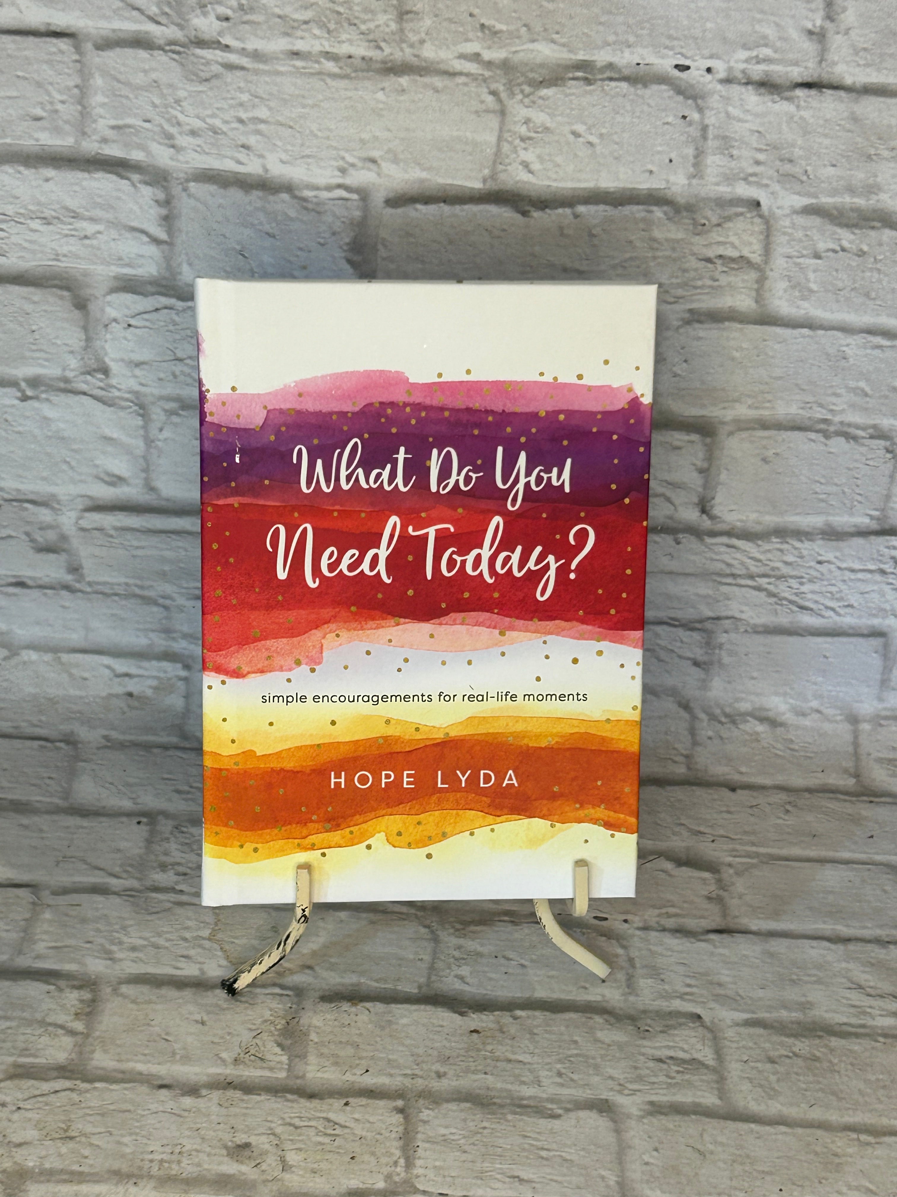 K What Do You Need Today? Book